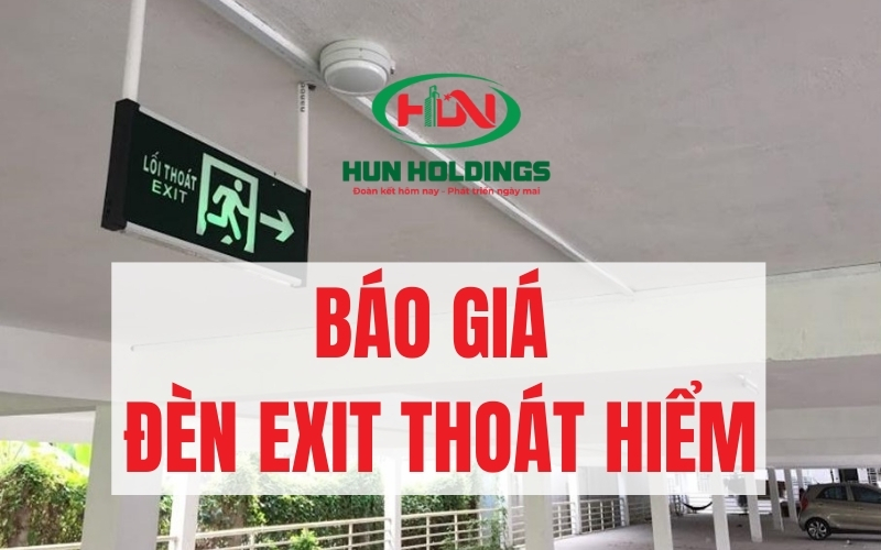 Báo giá Đèn exit thoát hiểm giá rẻ mới nhất