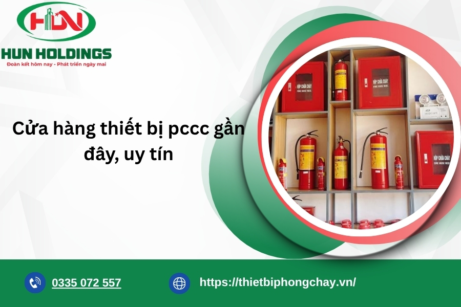 Cửa hàng thiết bị pccc gần đây, uy tín