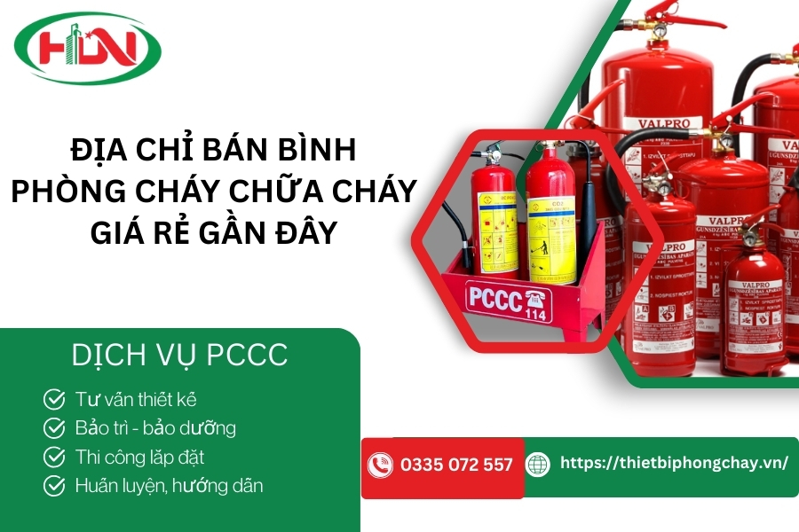 Địa chỉ bán bình phòng cháy chữa cháy giá rẻ gần đây